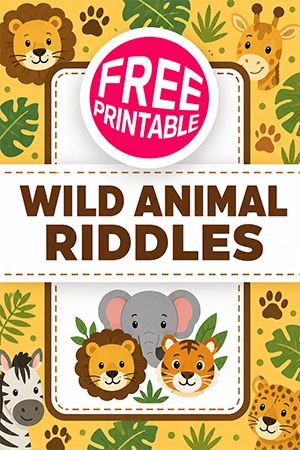 Free Wild Animal Riddles Printable