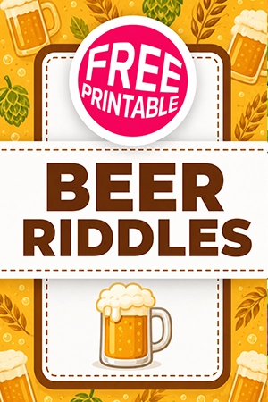 Free Beer Riddles Printable