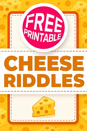 Free Cheese Riddles Printable