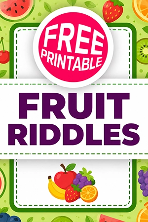 Free Fruit Riddles Printable