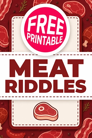 Free Meat Riddles Printable