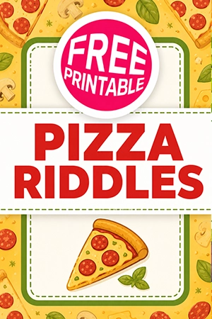 Free Pizza Riddles Printable