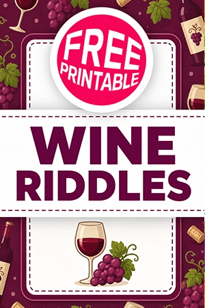 Free Wine Riddles Printable