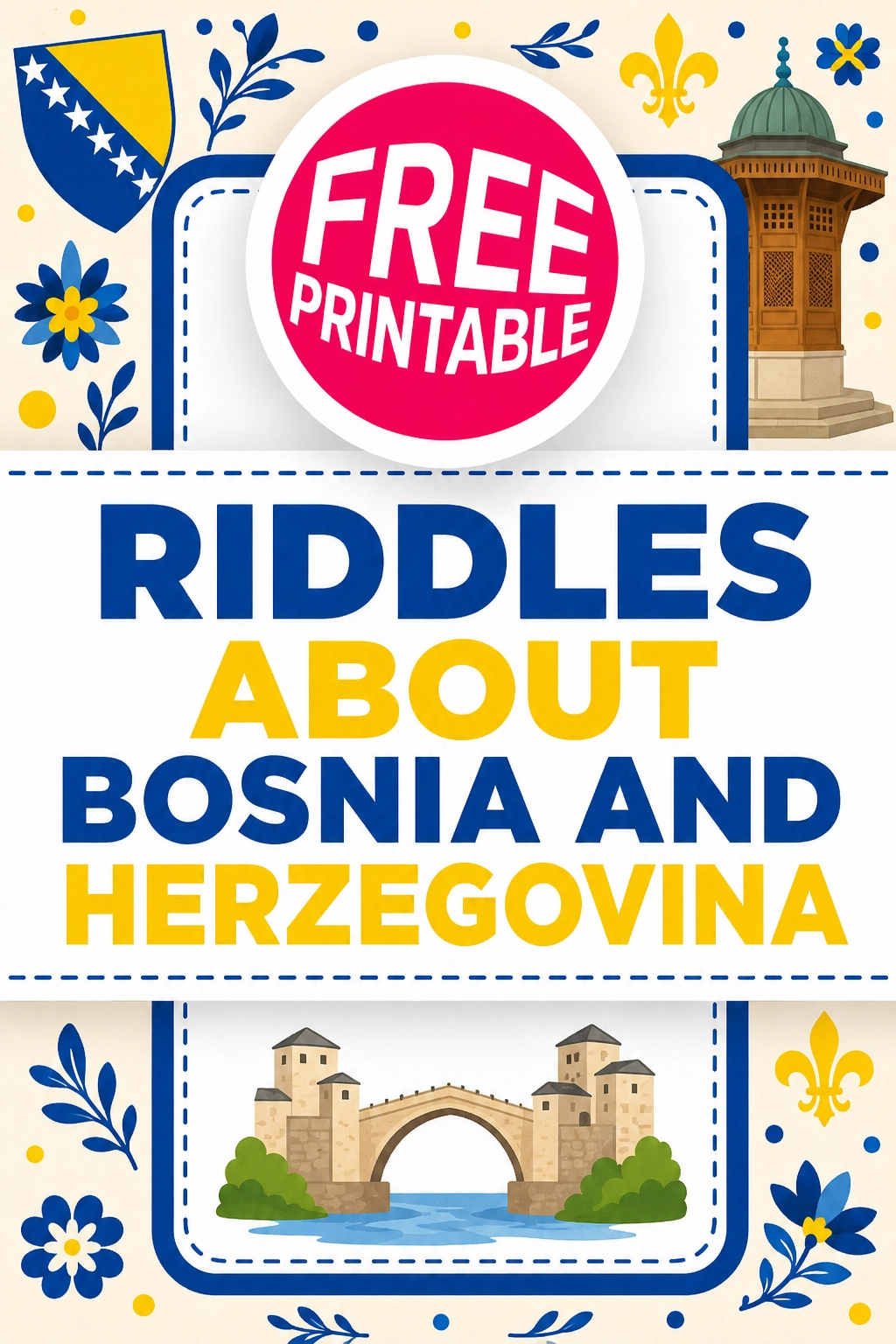 Free Bosnia and Herzegovina Riddles Printable