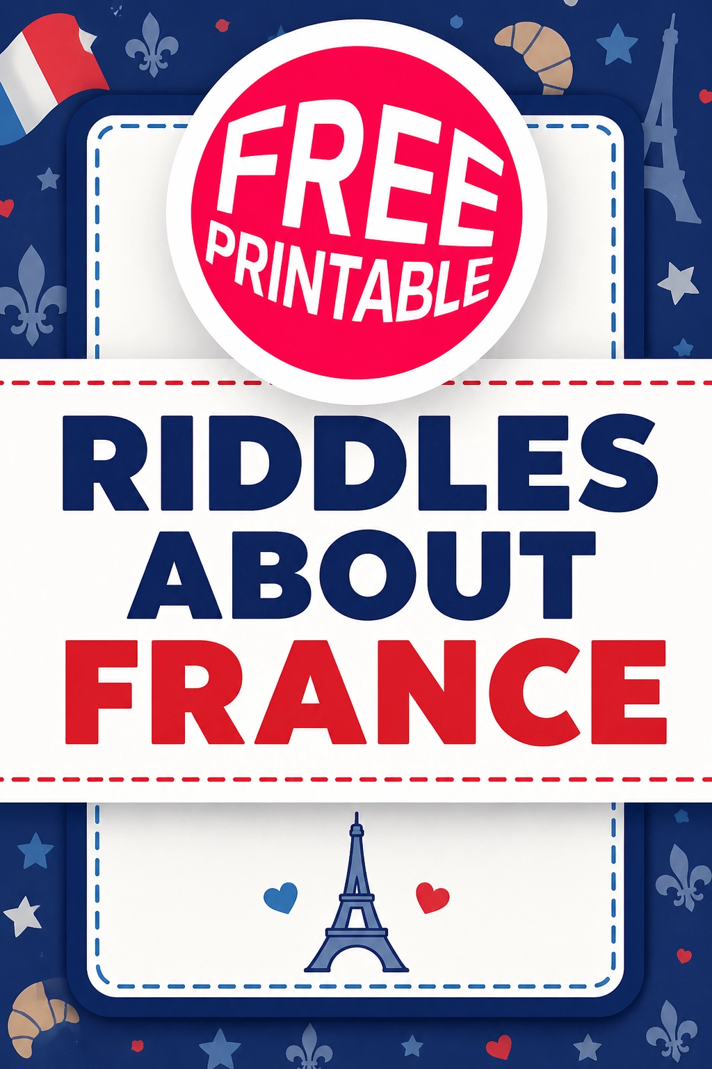 Free France Riddles Printable