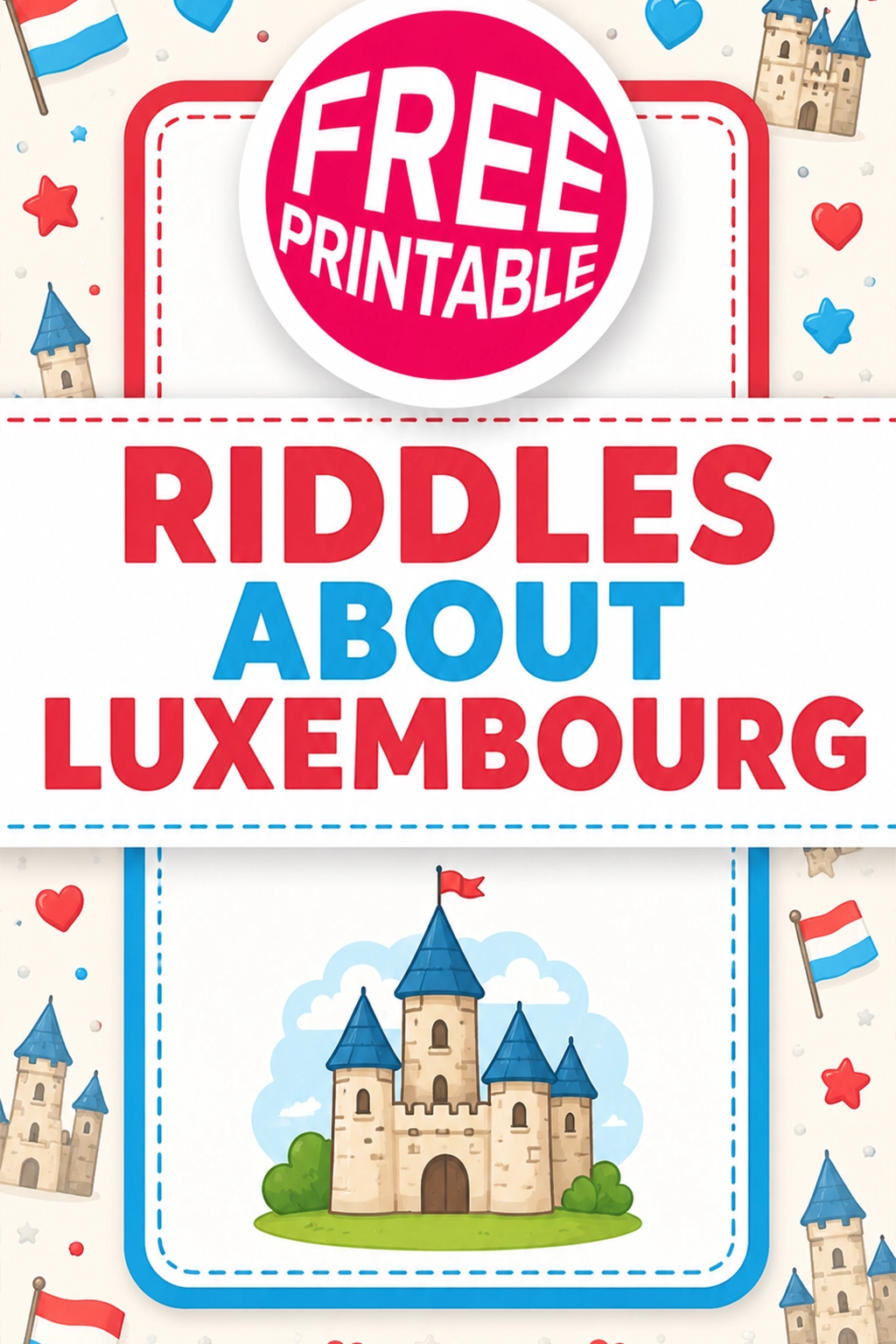 Free Luxembourg Riddles Printable